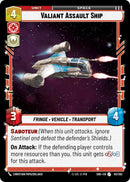 Valiant Assault Ship (151/262) (151/262) [Shadows of the Galaxy]