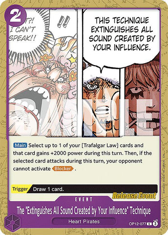 The "Extinguishes All Sound Created by Your Influence" Technique [Legacy of the Master Release Event Cards]