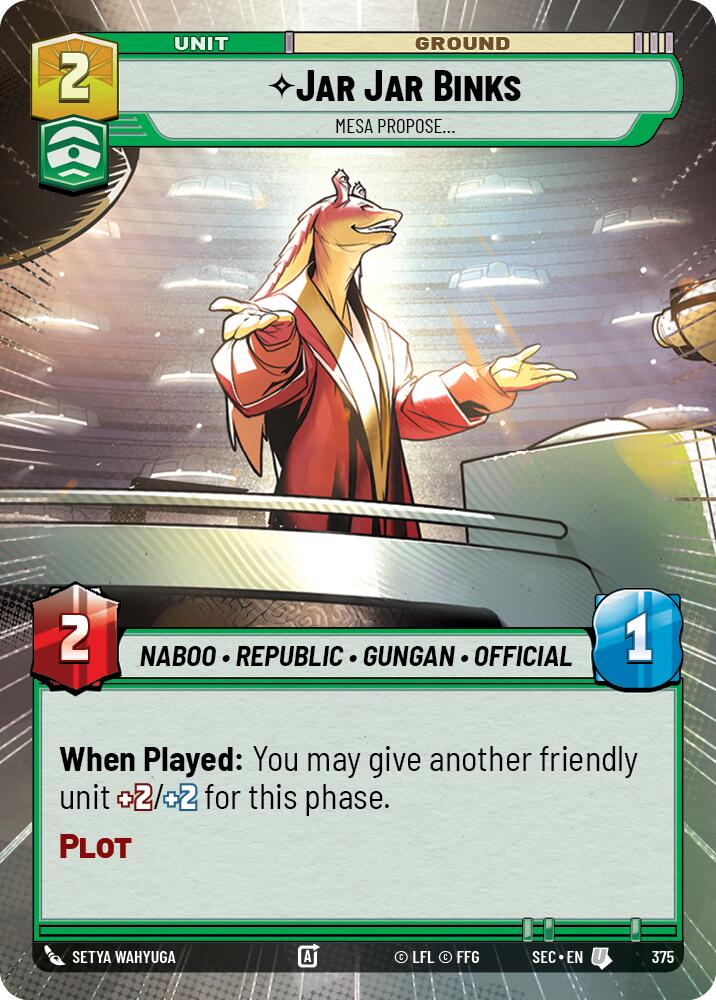 Jar Jar Binks - Mesa Propose (Hyperspace) (375) (375) [Secrets of Power]
