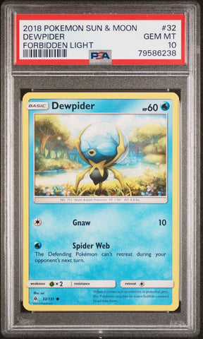 2018 POKEMON SUN & MOON FORBIDDEN LIGHT DEWPIDER #32 - PSA GEM MT 10