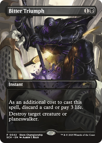 Bitter Triumph [Store Championships 2025]